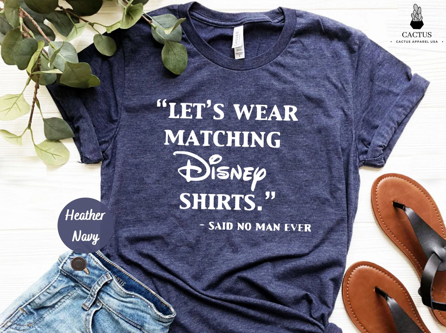 Let's Wear Matching Disney Shirt Said No Man Ever, Mens Disney Shirt, Cool Disney Tee, Disney Father Shirt, Disney Funny Shirt, Gift for Dad