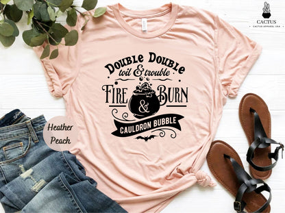 Double Double Toil & Trouble Fire and Burn Cauldron Bubble, Halloween Shirt, Halloween Witchy Shirt, Cauldron Shirt, Witchy Aesthetic Shirt