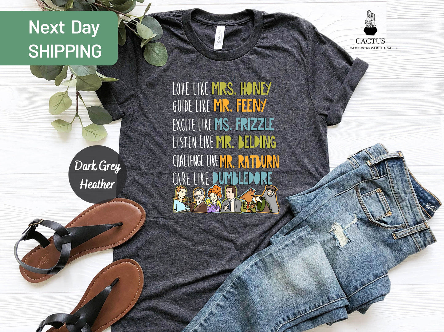 Back to School Shirt, Love Like Mrs. Honey, Guide Like Mr. Feeny, Excite Like Ms. Frizzle, Listen Like Mr. Belding, Care Like Dumbledore