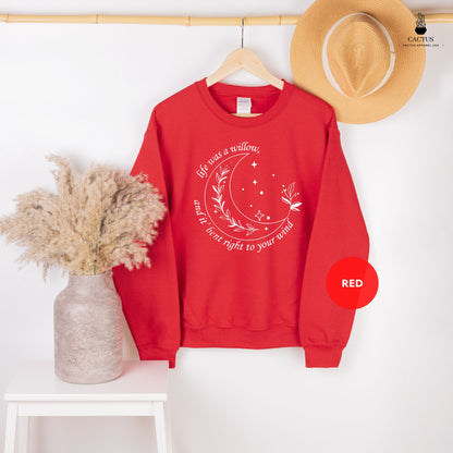 Life was a Willow Sweatshirt, Folklore Sweat, Evermore Sweat, Willow Sweat, Music Lover Sweat, Best Friend gift, Birthday Gift, Besties Tee