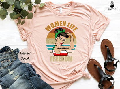 Woman Life Freedom Shirt, Mahsa Amini Shirt, Human Rights Activist Tee, Women Shirt, Activist Shirt, Feminist Shirt, Women Rights Shirt