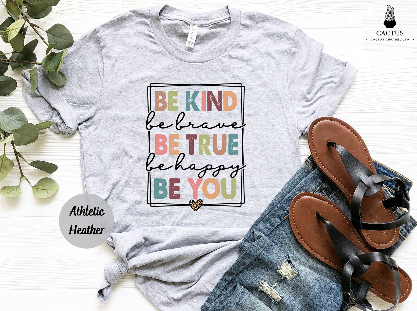 Be Kind Shirt, Be Kind Be Brave Be True Be Happy Be You Shirt, Kindness Shirt, Motivational Shirt, Inspirational Shirt, Teacher Shirt