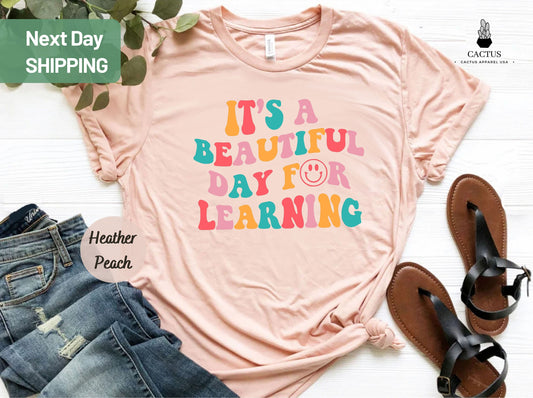 Teacher Shirt, It's a Beautiful Day for Learning T-Shirt, Teacher Life Shirt, Back to School Shirt, Gift for Teacher, Retro Teacher Tee