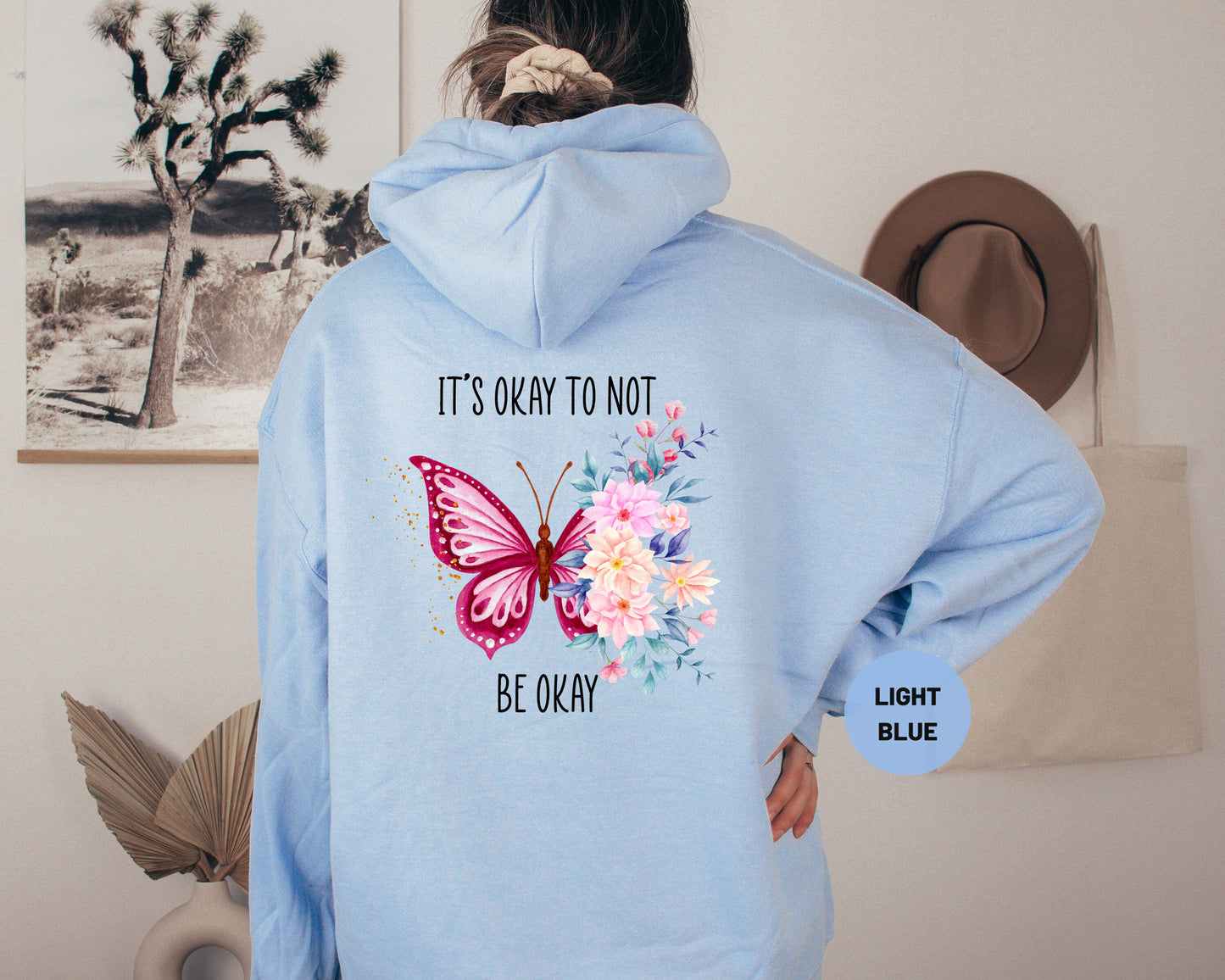 It's Okay To Be Not Okay Hoodie, Aesthetic Butterfly Hoodie, Mental Health Awareness Hoodie, Vsco Hoodie, Trending Oversized Hoodie