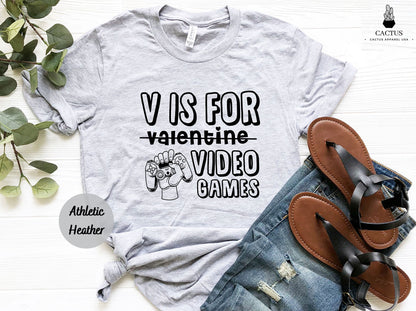 V Is For Video Games Funny Gamer Valentines Day T-Shirt, Valentines Day Shirt, Video Game Shirt, Gamer Shirt, Gamer Valentines Day Shirt