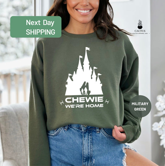 Chewbacca Sweatshirt, Star Wars Chewie We're Home Sweatshirt, Galaxy's Edge Sweatshirt, Star Wars Land Sweatshirt, Disney Movie Sweatshirt