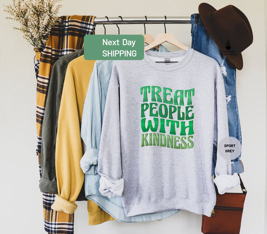 Treat People With Kindness Sweatshirt, Positive Thought Sweatshirt, Retro Shirt Cool Inspirational Sweat, Kindness Sweatshirt