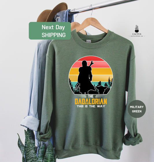 The Dadalorian Sweatshirt, This is The Way, Fathers Day Sweatshirt, Fathers Day Gift, Gift For Dad, Best Dad Sweat, Dad Joke, Dad Sweatshirt