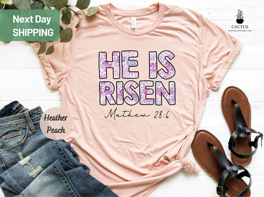 He is Risen Shirt, Christian Easter Shirt, Bible Verse Shirt, Christian Apparel, Christian Outfit, Floral Religious Shirt