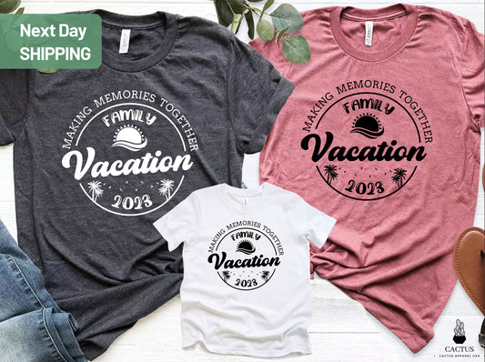 Family Vacation 2023 Shirt, Family Vacation Shirt, Family Trip Shirts, Family Matching Shirts, Vacation Shirts, Making Memories Together