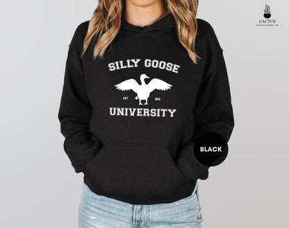 Silly Goose University Sweatshirt-Hoodie, Unisex Silly Goose University Sweatshirt, Funny Men's Sweatshirt, Funny Gift for Guys, Funny Goose