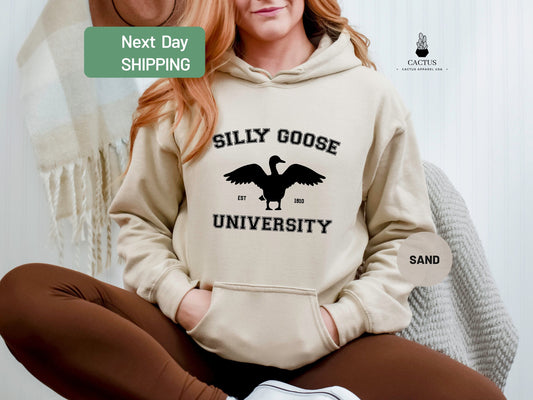 Silly Goose University Sweatshirt-Hoodie, Unisex Silly Goose University Sweatshirt, Funny Men's Sweatshirt, Funny Gift for Guys, Funny Goose