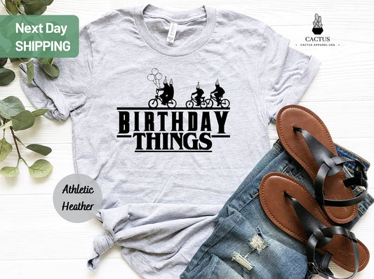 Birthday Things Shirt, Birthday Party Shirt, Senior Things Shirt, Birthday Family Squad Shirt