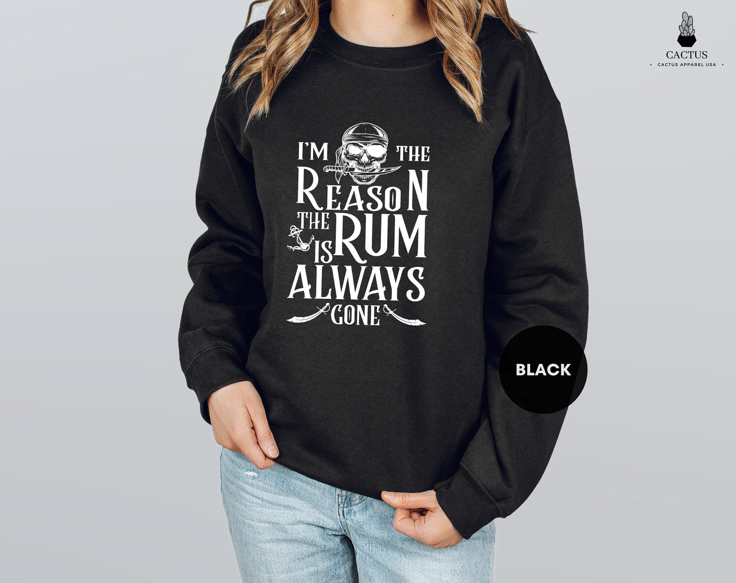 I'm The Reason The Rum Is Always Gone Sweatshirt, Pirates Couple Sweatshirts, Disney Pirates Matching Sweatshirt